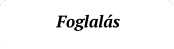 Foglalás Foglalás